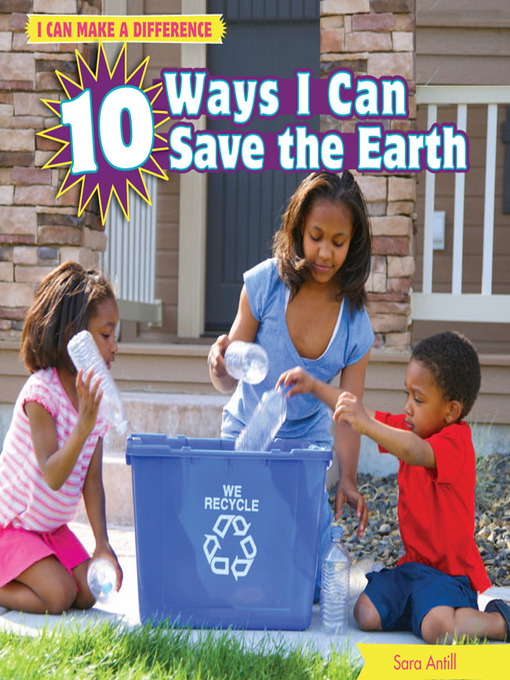 Cover image for 10 Ways I Can Save the Earth